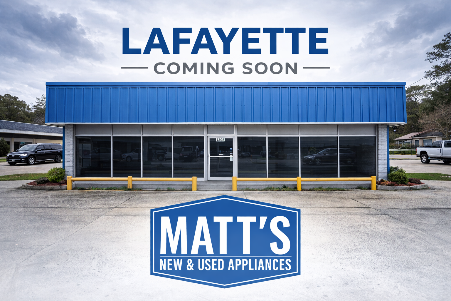Matt's Appliances Lafayette location announcement